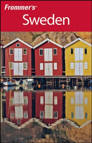 Frommers Sweden6th Edition Frommers Complete 6th Edition Danforth Prince