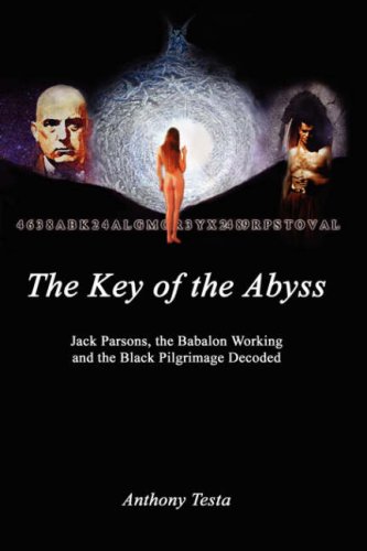 The Key Of The Abyss Anthony Testa