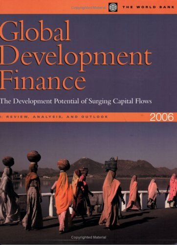 Global Development Finance 2006 Analysis Statistical Appendix Global Development Finance 1st Edition World Bank