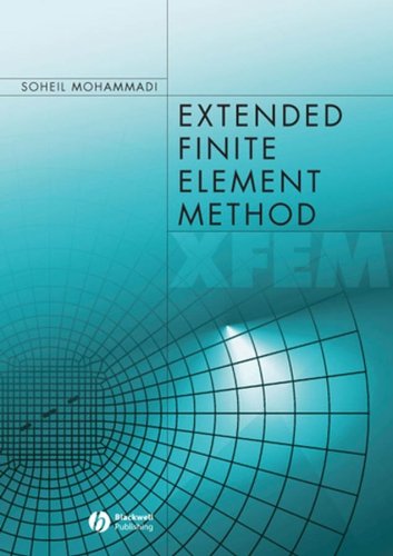Extended Finite Element Method For Fracture Analysis Of Structures 1st Edition Soheil Mohammadi