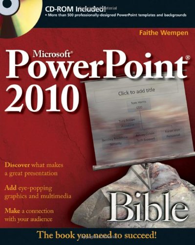 Powerpoint 2010 Bible 3rd Edition Faithe Wempen