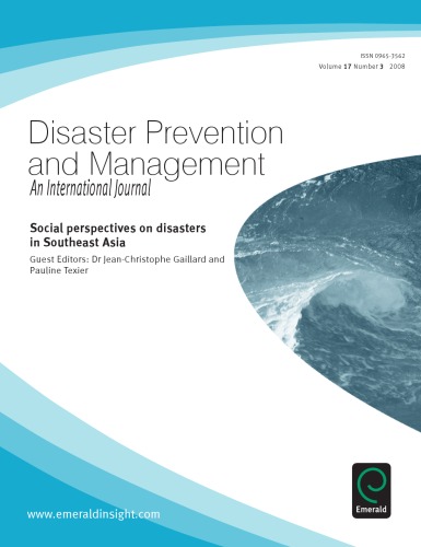 Social Perspectives On Disasters In Southeast Asia Disaster Prevention And Management Vol 17 N 3 1st Edition Jeanchristophe Gaillard