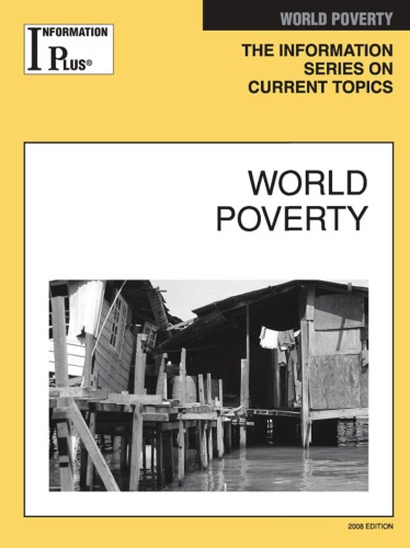 World Poverty 2008 Edition Information Plus Reference Series 1st Edition Sandra M Alters