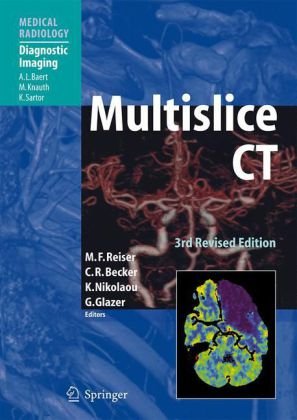 Multislice Ct 3rd Edition Stefan Ulzheimer Thomas Flohr Auth