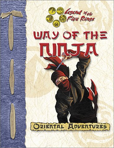Way Of The Ninja Oriental Adventures Legend Of The Five Rings Shawn Carman