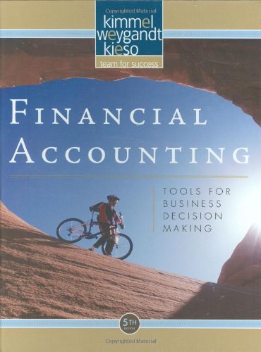 Financial Accounting Tools For Business Decision Making 5th Edition 5th Edition Paul D Kimmel