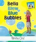 Bella Blew Blue Bubbles Homophones Level Ii Amanda Rondeau