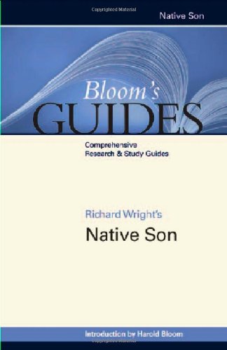 Richard Wrights Native Son Blooms Guides Annotated Edition Harold Bloom