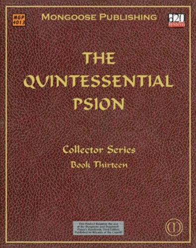 The Quintessential Psion Dungeons Dragons D20 Fantasy Roleplaying 1st Edition Sam Witt