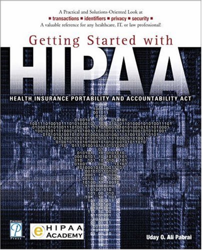 Getting Started With Hipaa 1st Edition Uday O Ali Pabrai