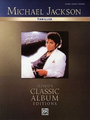 Michael Jackson Thriller Alfreds Classic Album Editions Michael Jackson