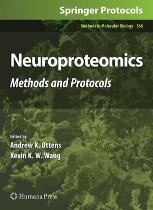 Neuroproteomics Methods And Protocols 1st Edition Andrew K Ottens Auth