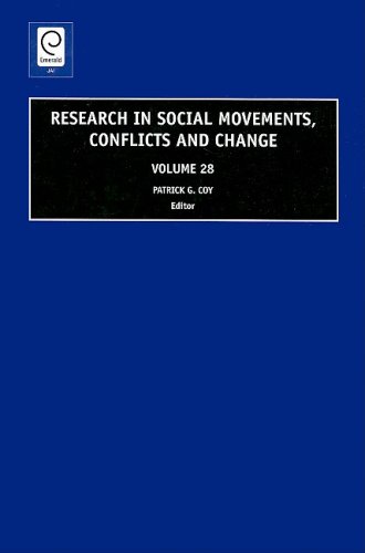 Research In Social Movements Conflicts And Change Volume 28 Patrick G Coy