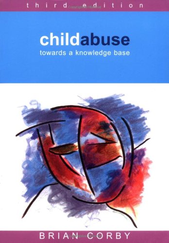 Child Abuse 3rd Edition Brian Corby
