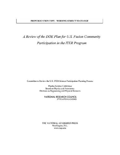 A Review Of The Doe Plan For Us Fusion Community Participation In The Iter Program Committee To Review The Us Iter Science Participation Planning Process
