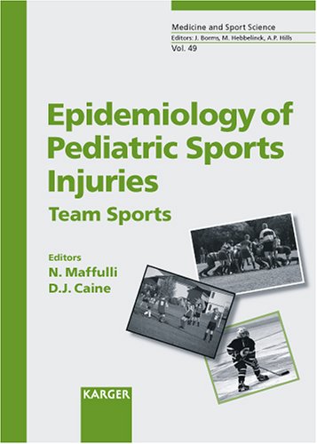 Epidemiology Of Pediatric Sports Injuries Team Sports Medicine And Sport Science 1st Edition N