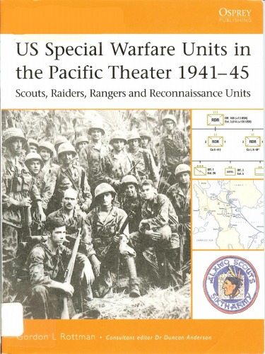 Us Special Warfare Units In The Pacific Theater 194145 Gordon Rottman