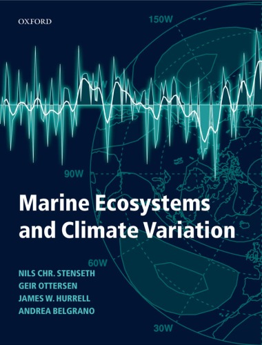 Marine Ecosystems And Climate Variation The North Atlantic A Comparative Perspective Nils Chr Stenseth