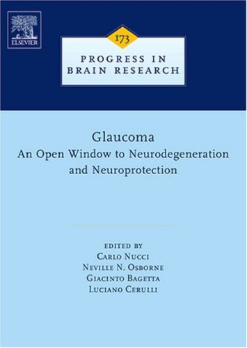 Glaucoma An Open Window To Neurodegeneration And Neuroprotection Carlo Nucci
