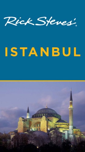 Rick Steves Istanbul 3rd Edition Lale Surmen Aran Tankut Aran