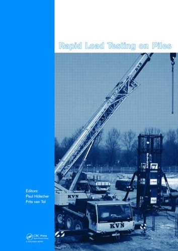 Rapid Load Testing On Piles 1st Edition Paul Holscher Frits A Van Tol