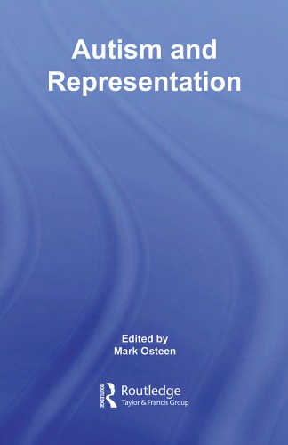Autism And Representation Mark Osteen