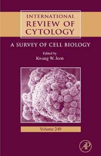 International Review Of Cytology 249 Kwang W Jeon Eds