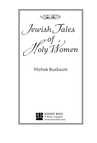 Jewish Tales Of Holy Women Yitzhak Buxbaum