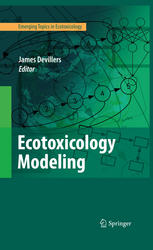 Ecotoxicology Modeling 1st Edition James Devillers Auth James Devillers Eds