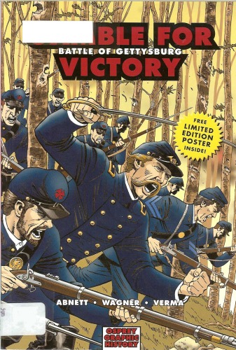 Gamble For Victory Battle Of Gettysburg Graphic History Dan Abnett
