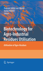 Biotechnology For Agroindustrial Residues Utilisation Utilisation Of Agroresidues 1st Edition Erick J Vandamme Auth