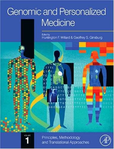 Genomic And Personalized Medicine Twovol Set Volume 12 1st Edition Huntington F Willard