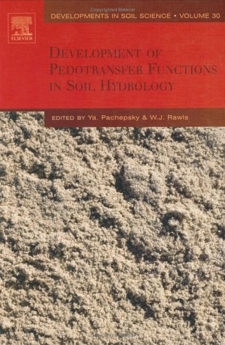 Development Of Pedotransfer Functions In Soil Hydrology 1st Edition Y Pachepsky