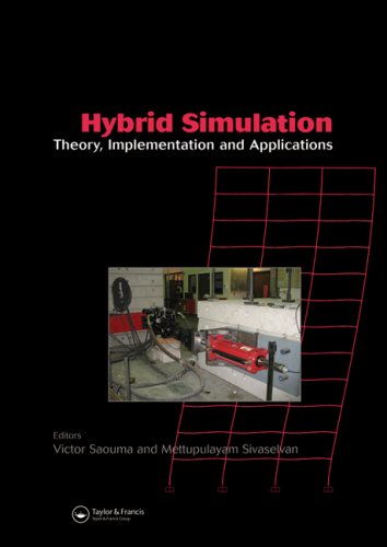 Hybrid Simulation Theory Implementation And Applications Balkemaproceedings And Monographs In Engineering Water An 1st Edition Victor Saouma