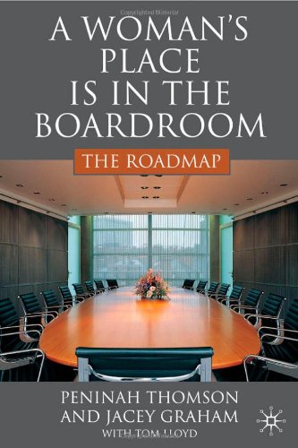 A Womans Place In The Boardroom The Road Map Peninah Thomson