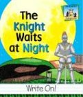 The Knight Waits At Night Homophones Mary Elizabeth Salzmann