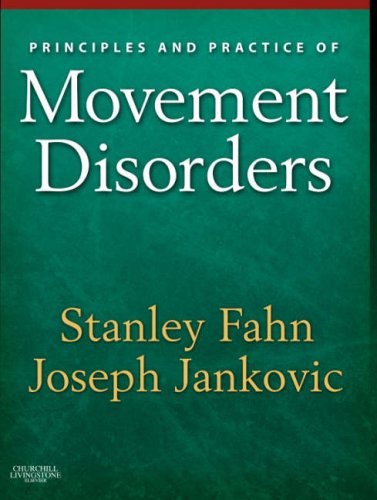 Principles And Practice Of Movement Disorders Stanley Fahn Joseph Jankovic