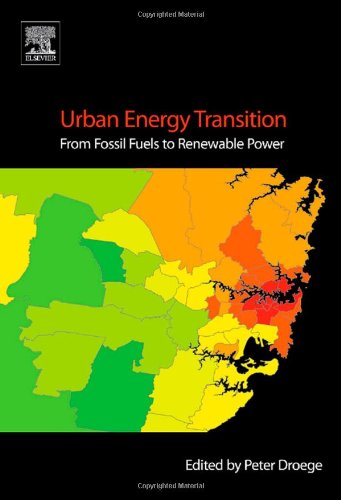Urban Energy Transition From Fossil Fuels To Renewable Power 1st Edition Peter Droege