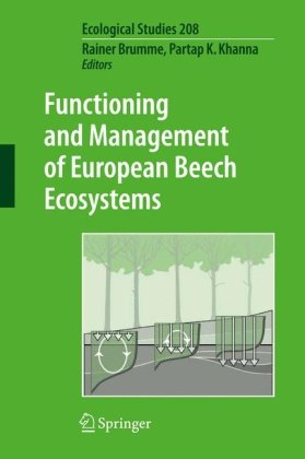 Functioning And Management Of European Beech Ecosystems Ecological Studies 1st Edition Rainer Brumme