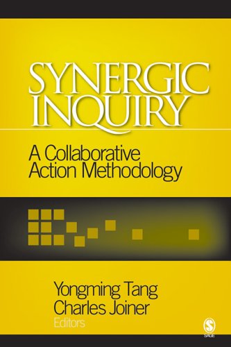 Synergic Inquiry A Collaborative Action Methodology 1st Edition Yongming Tang