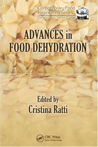 Advances In Food Dehydration 1st Edition Cristina Ratti