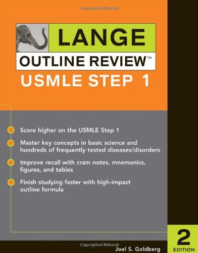 Lange Outline Review Usmle Step 1 Second Edition Lange Reviews Usmle 2nd Edition Joel Goldberg