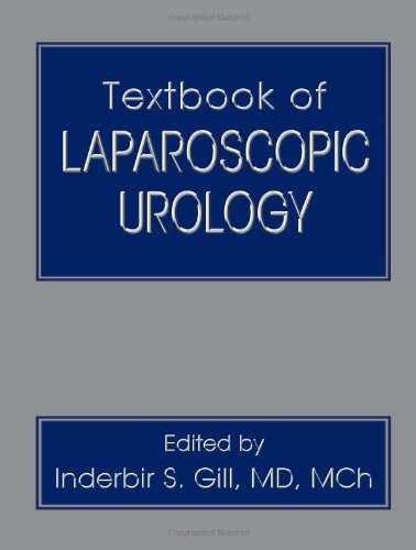 Textbook Of Laparoscopic Urology 1st Edition Inderbir S Gill