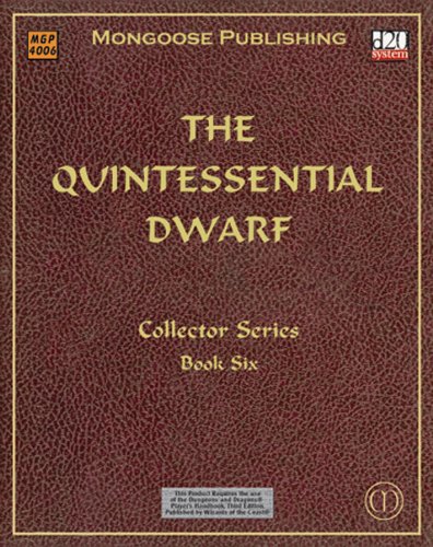 The Quintessential Dwarf Dungeons Dragons D20 30 Fantasy Roleplaying Sam Witt