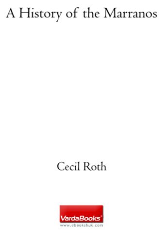 A History Of The Marranos Cecil Roth