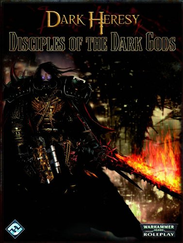 Dark Heresy Disciples Of The Dark Gods Warhammer Fantasy Flight Games