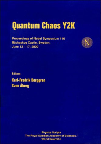 Quantum Chaos Y2k Proceedings Of Nobel Symposium 116 1st Sven Aberg