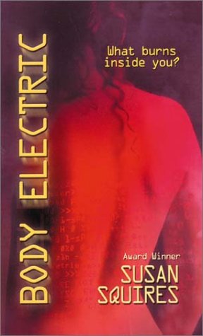 Body Electric Susan Squires