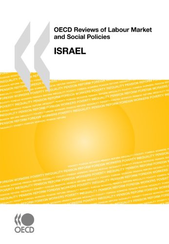 Oecd Reviews Of Labour Market And Social Policies Israel Oecd