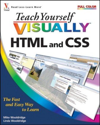 Teach Yourself Visually Html And Css 1st Edition Mike Wooldridge